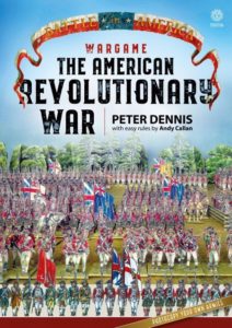 The American Revolutionary War by Peter Dennis and Andy Callan